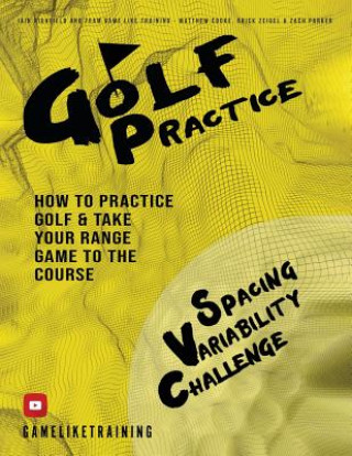 Knjiga Golf Practice Iain Highfield