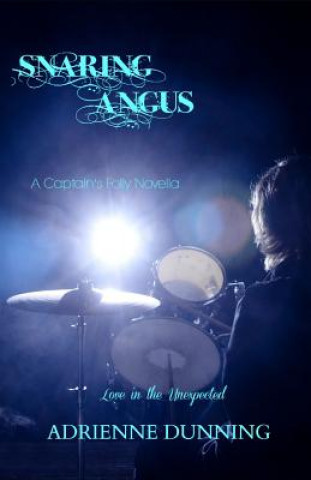 Knjiga Snaring Angus Adrienne Dunning