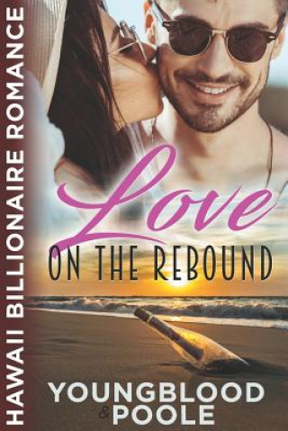 Kniha Love on the Rebound Sandra Poole