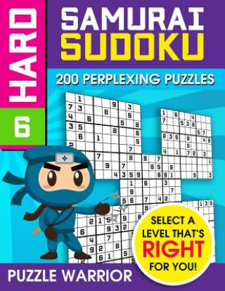 Carte Hard Samurai Sudoku: 200 Perplexing Puzzles Puzzle Warrior