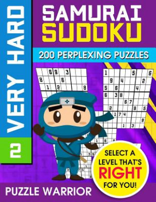 Carte Very Hard Samurai Sudoku: 200 Perplexing Puzzles Puzzle Warrior