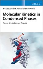 Molecular Kinetics in Condensed Phases - Theory, Simulation, and Analysis