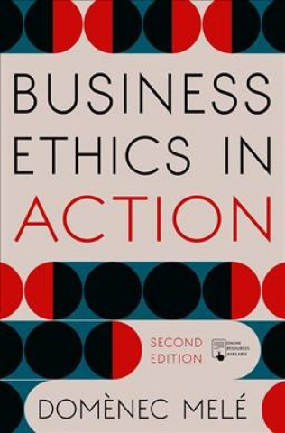 Kniha Business Ethics in Action Domenec Mele
