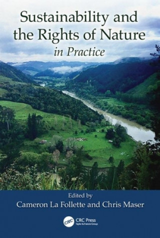 Książka Sustainability and the Rights of Nature in Practice 