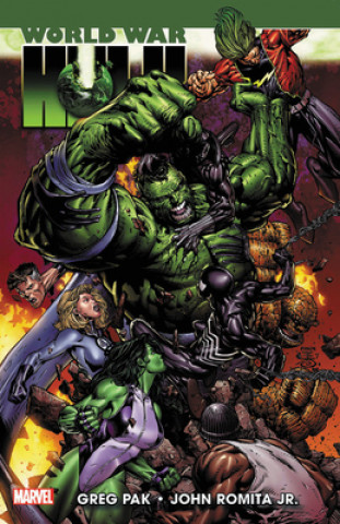 Knjiga Hulk: World War Hulk Greg Pak