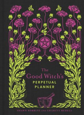Carte Good Witch's Perpetual Planner SHAWN ROBBINS