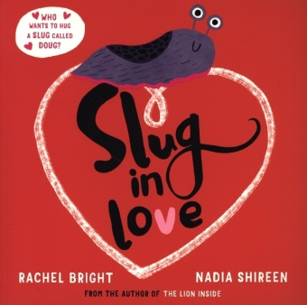 Kniha Slug in Love RACHEL BRIGHT