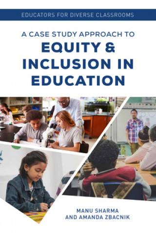 Kniha Educators for Diverse Classrooms Manu Sharma
