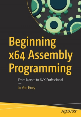 Kniha Beginning x64 Assembly Programming Jo Van Hoey