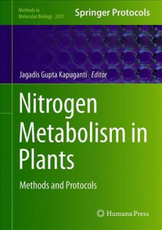 Könyv Nitrogen Metabolism in Plants Jagadis Gupta Kapuganti