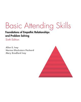 Книга Basic Attending Skills Allen Ivey