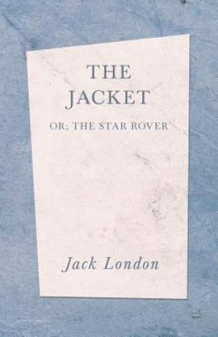 Knjiga Jacket (The Star Rover) Jack London