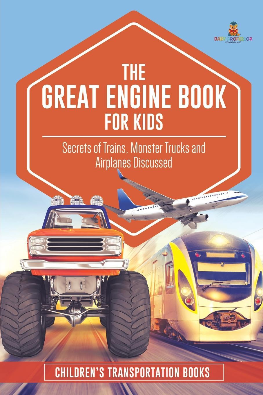 Könyv Great Engine Book for Kids BABY PROFESSOR