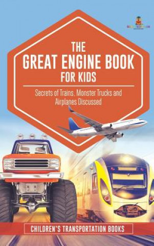 Carte Great Engine Book for Kids BABY PROFESSOR