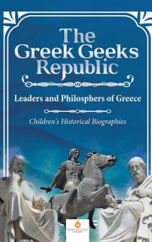 Kniha Greek Geeks Republic DISSECTED LIVES