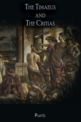 Könyv Timaeus and The Critias PLATO