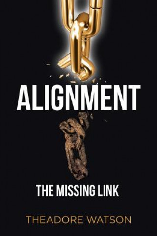 Knjiga Alignment THEADORE WATSON