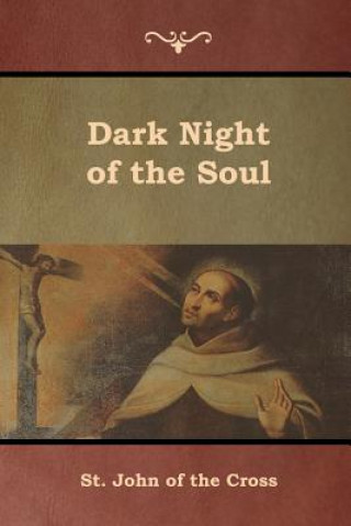 Kniha Dark Night of the Soul ST. JOHN OF THE CROS