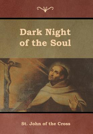 Kniha Dark Night of the Soul ST. JOHN OF THE CROS