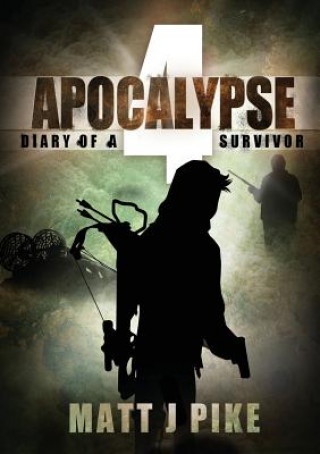 Книга Apocalypse Matt J Pike