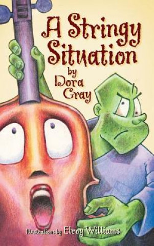 Knjiga Stringy Situation DORA GRAY