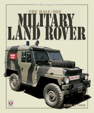 Carte Half-ton Military Land Rover Mark Cook