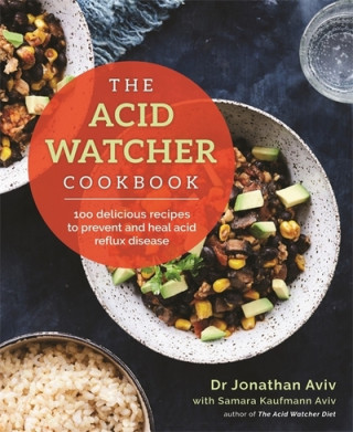 Kniha Acid Watcher Cookbook Dr Jonathan Aviv