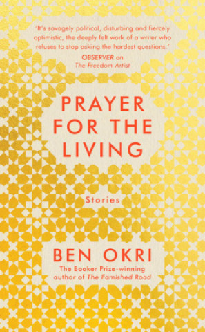 Книга Prayer for the Living Ben Okri