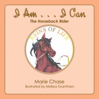 Carte I Am . . . I Can MARIE CHASE