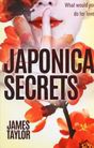 Book Japonica Secrets James Taylor