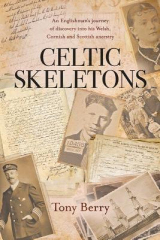 Kniha Celtic Skeletons Tony Berry
