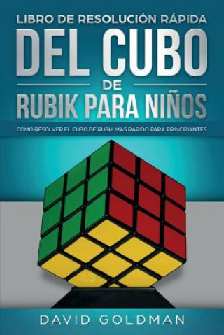 Kniha Libro de Resolucion Rapida Del Cubo de Rubik para Ninos David Goldman
