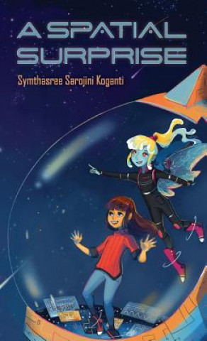Boek Spatial Surprise SYMTHASREE KOGANTI