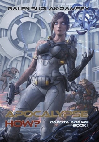 Buch Apocalypse How? GALEN SURLAK-RAMSEY