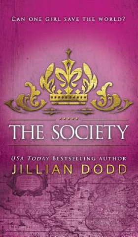 Könyv Society JILLIAN DODD