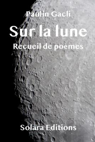 Knjiga Sur la lune PAULIN GACLI