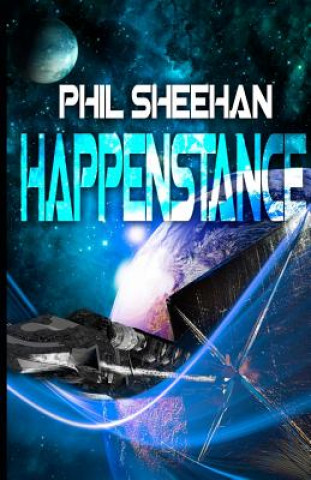 Knjiga Happenstance Phil Sheehan