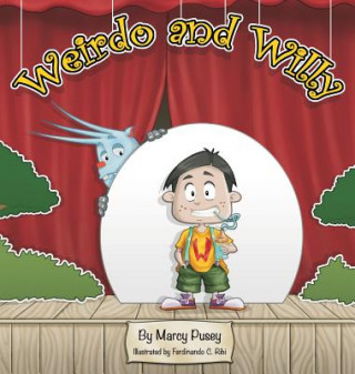 Book Weirdo and Willy MARCY PUSEY