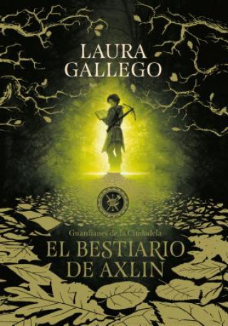 Könyv El bestiario de Axlin / Axlin's Bestiary Laura Gallego