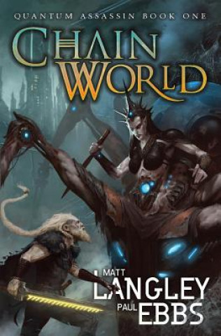 Kniha Chainworld MATT LANGLEY