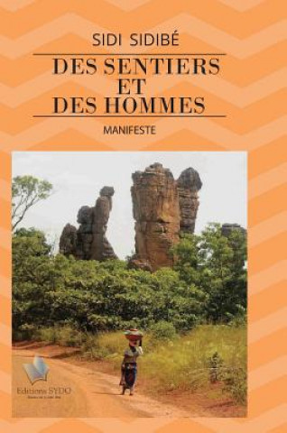 Könyv Des Sentiers Et Des Hommes SIDI SIDIB