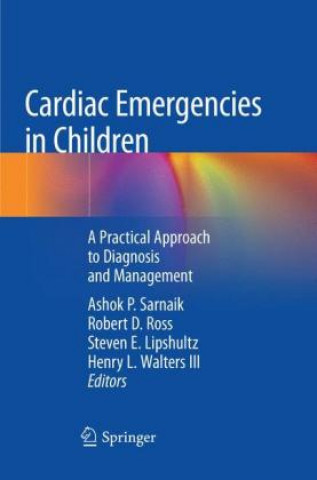 Könyv Cardiac Emergencies in Children Ashok P. Sarnaik
