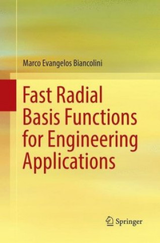 Könyv Fast Radial Basis Functions for Engineering Applications Marco Evangelos Biancolini