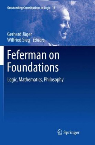Book Feferman on Foundations Gerhard Jäger