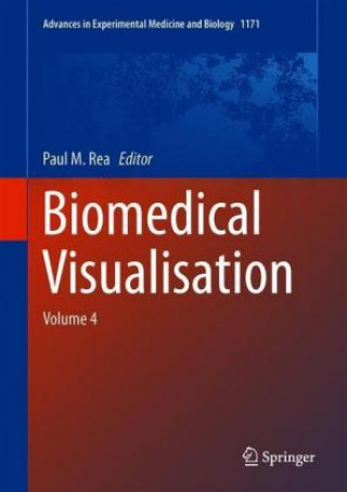 Βιβλίο Biomedical Visualisation Paul M. Rea