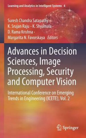 Knjiga Advances in Decision Sciences, Image Processing, Security and Computer Vision D. Rama Krishna