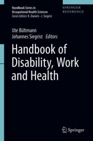 Könyv Handbook of Disability, Work and Health Ute Bültmann