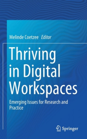 Knjiga Thriving in Digital Workspaces Melinde Coetzee