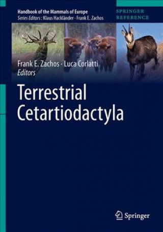 Knjiga Terrestrial Cetartiodactyla Frank E. Zachos