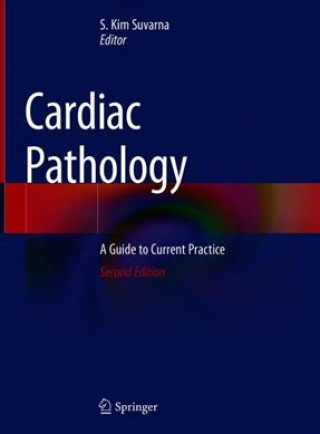 Kniha Cardiac Pathology S. Kim Suvarna
